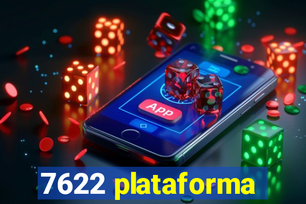 7622 plataforma