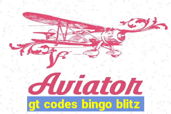 gt codes bingo blitz