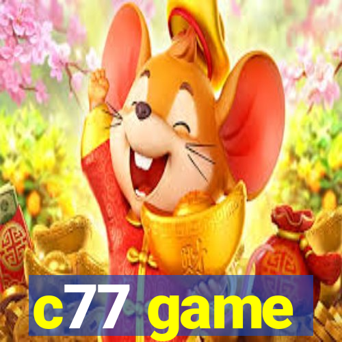 c77 game