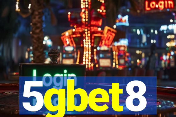 5gbet8