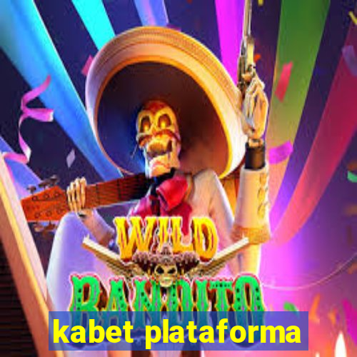 kabet plataforma