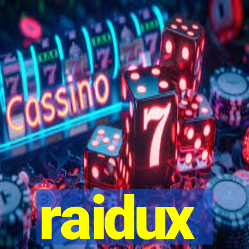 raidux