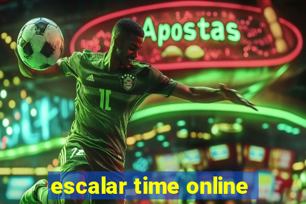 escalar time online