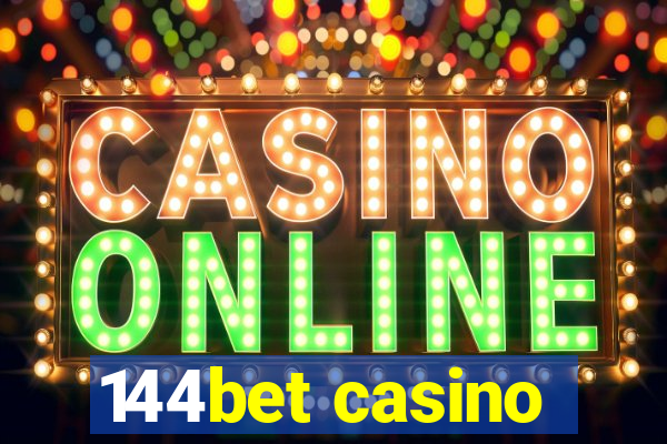 144bet casino