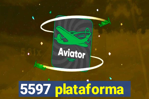 5597 plataforma