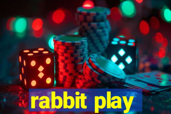 rabbit play