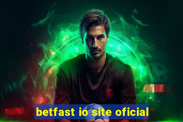 betfast io site oficial