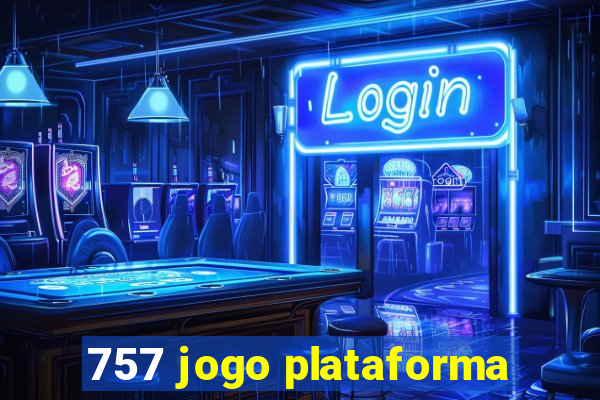 757 jogo plataforma