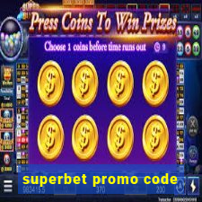 superbet promo code