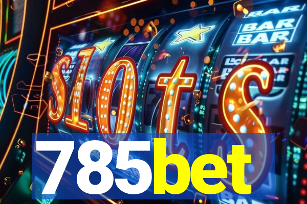 785bet