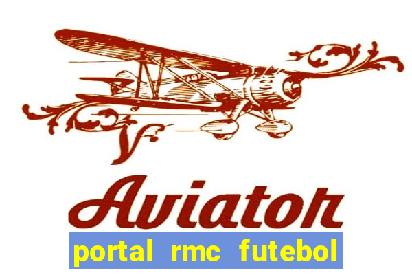 portal rmc futebol ao vivo