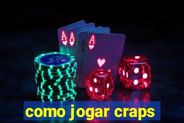 como jogar craps