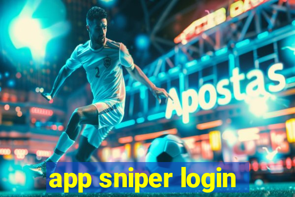 app sniper login