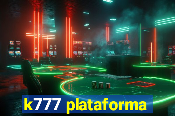 k777 plataforma