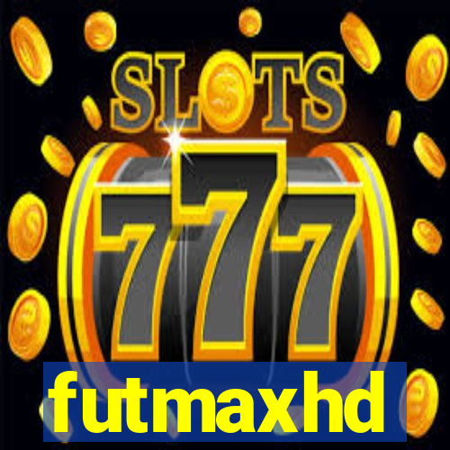 futmaxhd