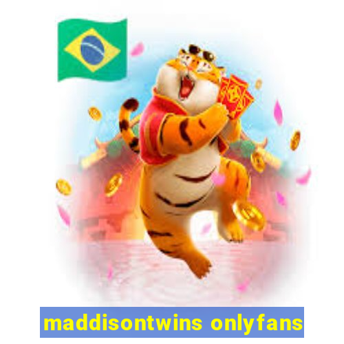 maddisontwins onlyfans