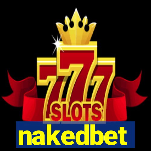 nakedbet