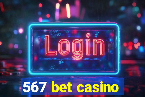 567 bet casino