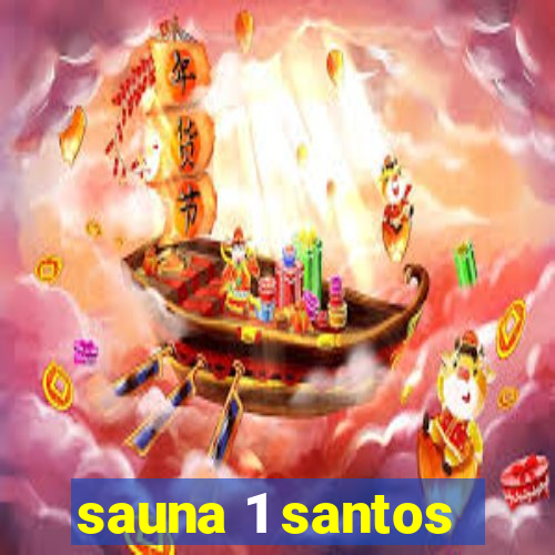 sauna 1 santos