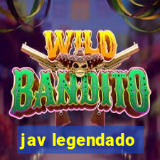 jav legendado