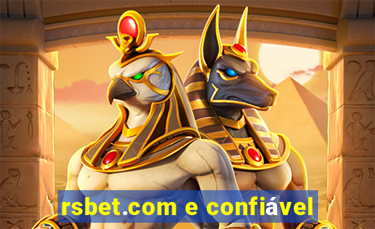 rsbet.com e confiável