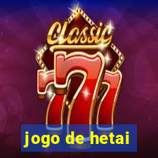 jogo de hetai