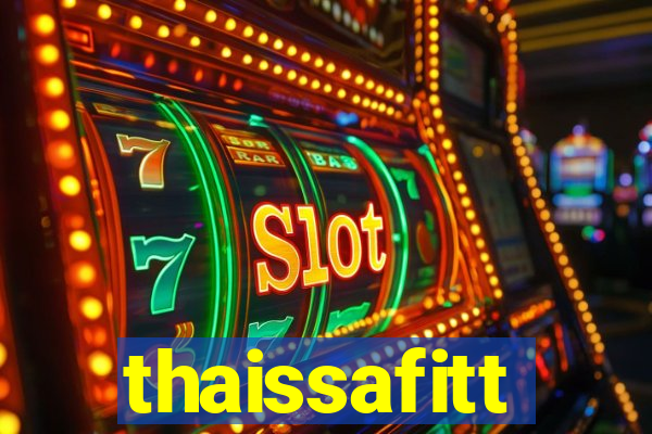 thaissafitt