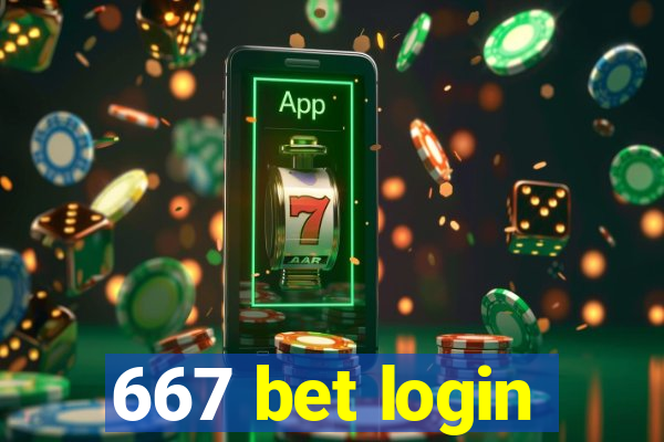 667 bet login