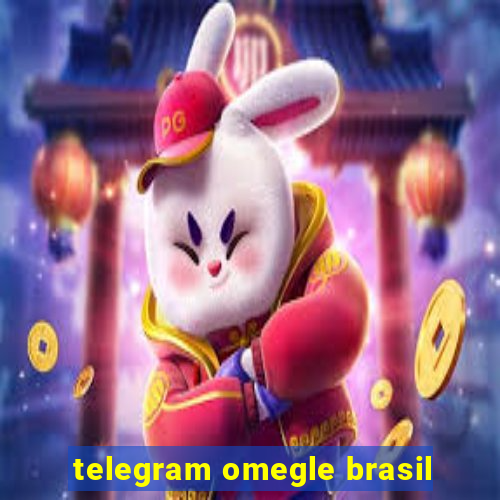 telegram omegle brasil