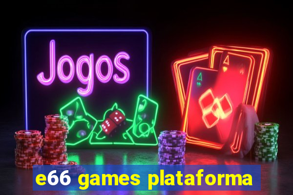 e66 games plataforma