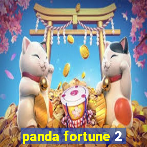 panda fortune 2