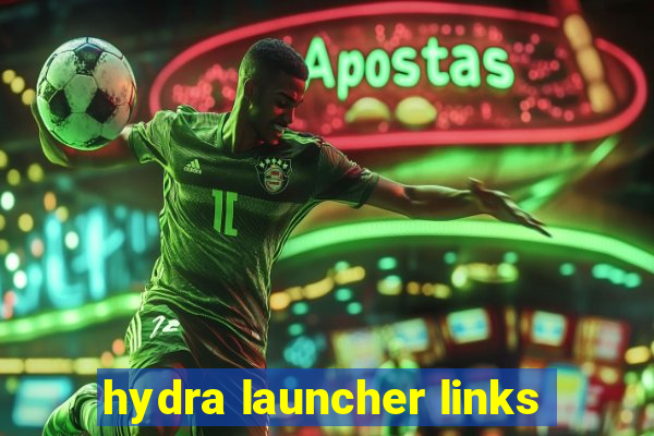 hydra launcher links