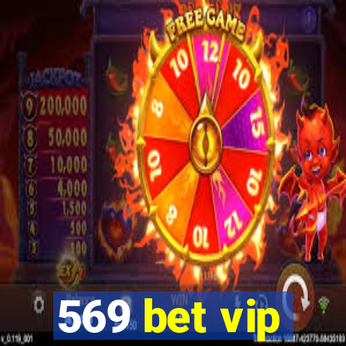 569 bet vip