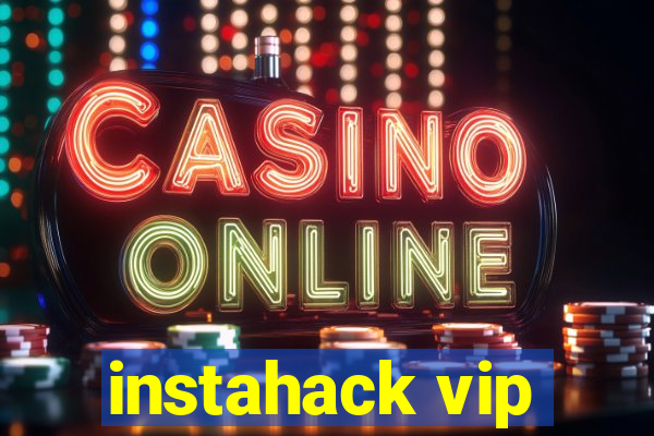 instahack vip