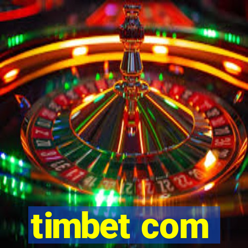 timbet com