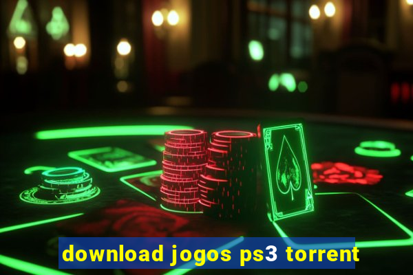 download jogos ps3 torrent