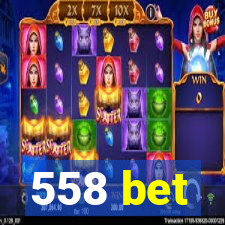 558 bet