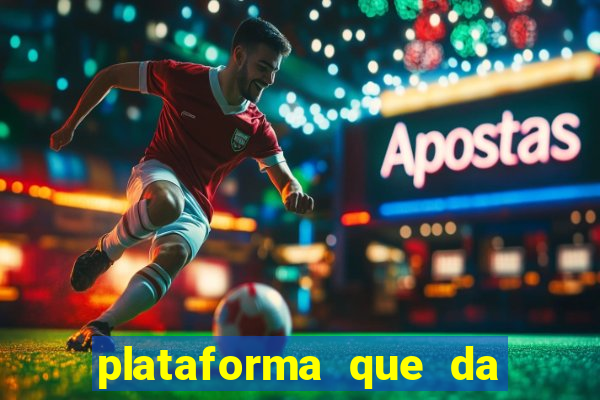 plataforma que da bonus sem depósito