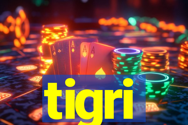 tigri