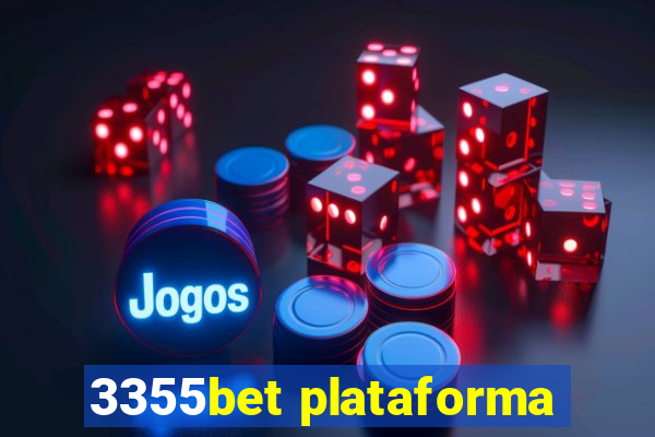 3355bet plataforma