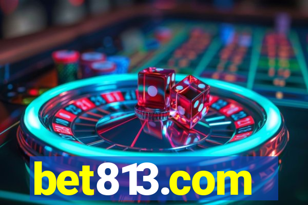 bet813.com