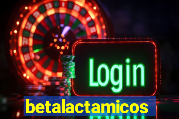 betalactamicos