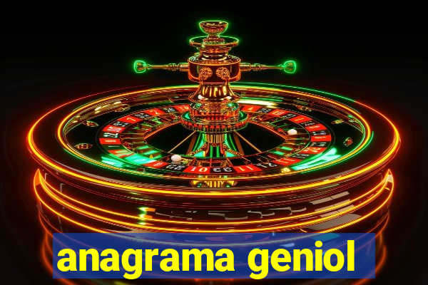 anagrama geniol