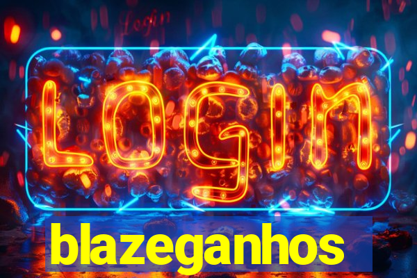 blazeganhos