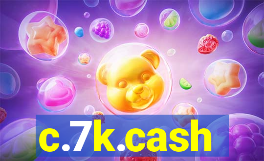 c.7k.cash