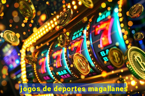 jogos de deportes magallanes