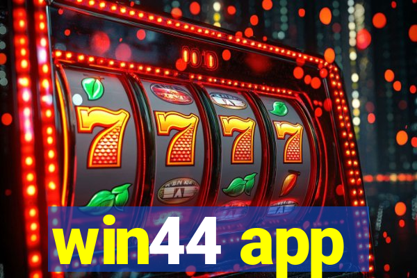 win44 app