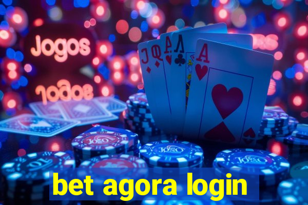 bet agora login