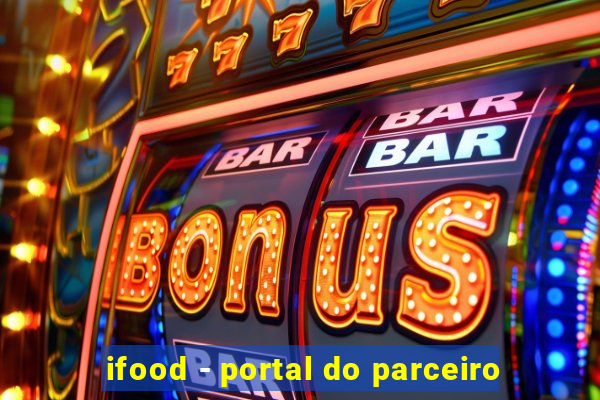 ifood - portal do parceiro