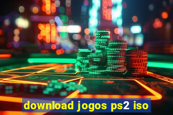 download jogos ps2 iso